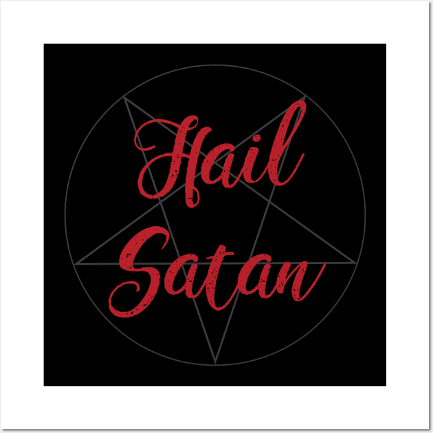 Hail Satan Wall Art by Gone Designs